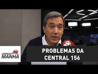 Tem que se encontrar mecanismo para resolver problemas da Central 156 | Marco Antonio Villa