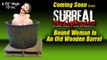 Coming Soon! Surreal Sculptures Bound Woman In A Barrel
