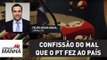 Pedido de Tião Viana a Temer é a melhor confissão do mal que o PT fez ao País | Felipe Moura Brasil
