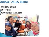 0878-8969-9789 Registrasi Kursus ACLS 2017