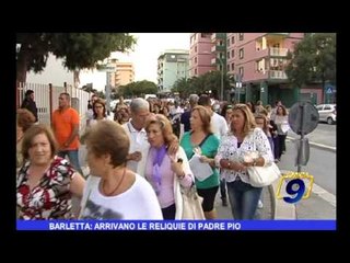 Barletta: arrivano le reliquie di Padre Pio