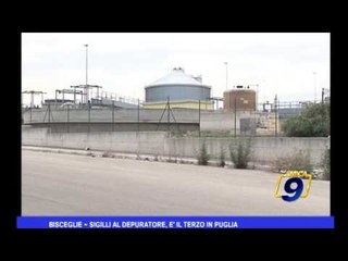 Bisceglie | Sigilli al depuratore, è il terzo in Puglia