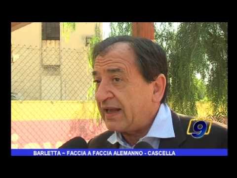 Barletta | Faccia a faccia Alemanno - Cascella