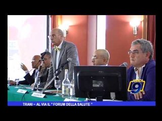 Trani | Al via il Forum della Salute