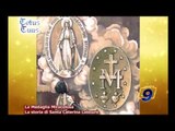 La Medaglia Miracolosa | La storia di Santa Caterina Labourè