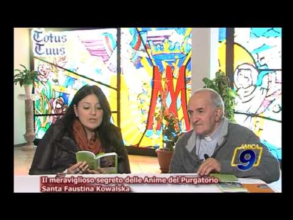 Il meraviglioso segreto delle Anime del Purgatorio, Santa Faustina Kowalska
