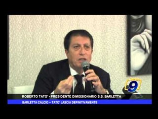 Barletta Calcio | Tatò lascia definitivamente