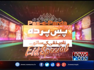 Pas e Parda | Eid-ul-Azha Special | 3-September-2017