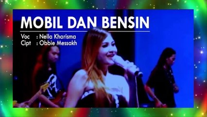 Nella Kharisma Terbaru _ Mobil Dan Bensin
