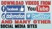 How to Download Videos from Facebook YouTube Daily Motion Twitter & Other Social Media Sites | Simple English Tutorial |