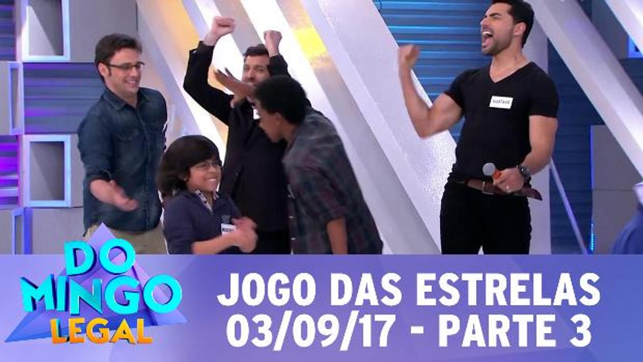 Jogo das Estrelas - 03.09.17 - Parte 3