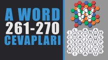 A Word Kelime Oyunu tüm cevapları 261-270 | Profesyonel Bölüm Sonu