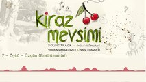 Öykü (Üzgün) - Volkan Akmehmet & İnanç Şanver (Kiraz Mevsimi Soundtrack)