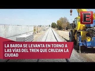 Construyen en Irapuato un muro contra la delincuencia