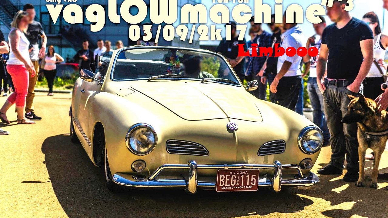 Vaglowmachine 2017 #3 - Limbo @Oli Low Prod'