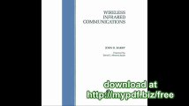 Wireless Infrared Communications (The Springer International Series in Engineering and Computer Science)
