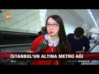 İstanbul'un altına metro ağı - atv Ana Haber