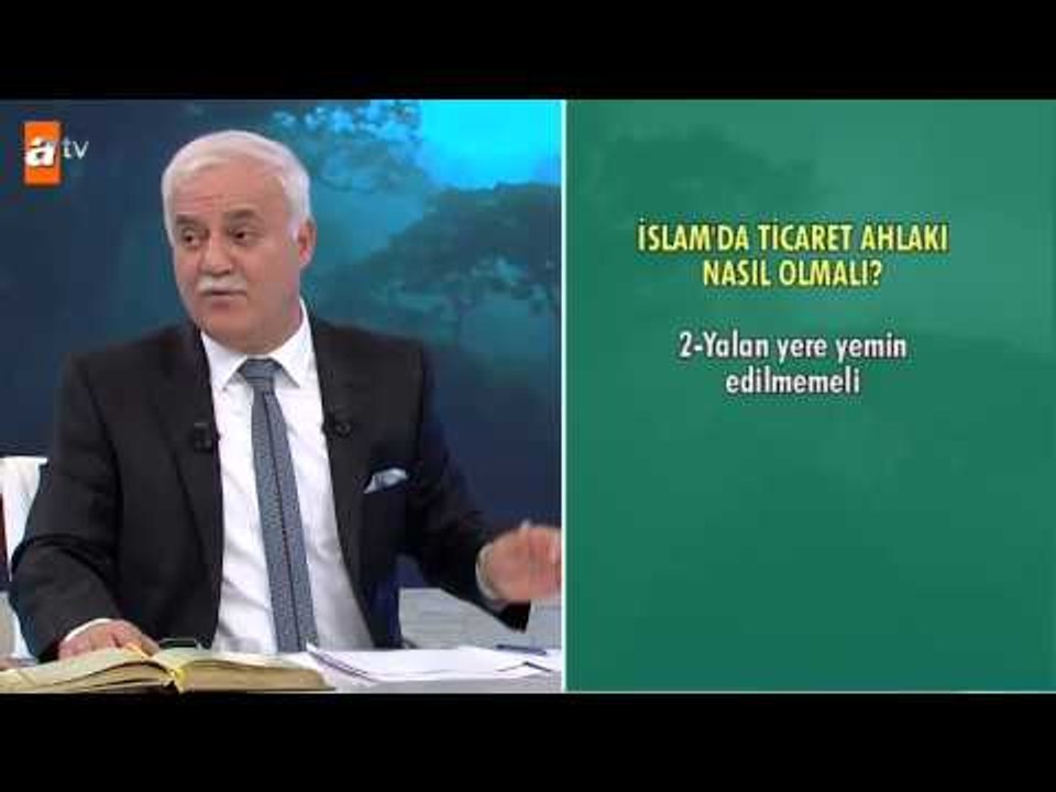 İslamda Ticaret Ahlakı Nasıl Olmalı? - atv