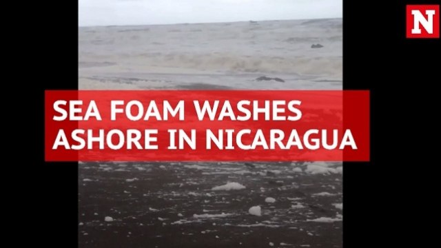 Watch sea foam washing up on coastline after Tropical Storm Nate batters Nicaragua