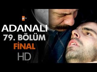 Adanalı 79. Bölüm - Final -  atv