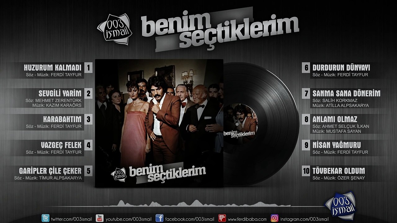 Ferdi Tayfur - 03 - Karabahtım Orijinal Plak Kaydı (003ismail - Benim Seçtiklerim)