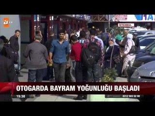 Otogarda bayram yoğunluğu - atv Ana Haber