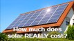 How much does solar REALLY cost? Does it have to be expensive in the real world?
