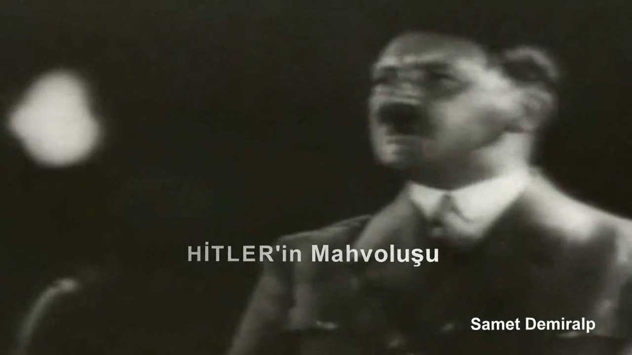 Adolf Hitler'in Mahvoluşu "Asrın Dev Lideri Grubu Yayınıdır"