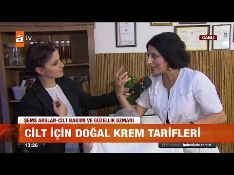 Cilt için doğal krem tarfileri - atv Gün Ortası Bülteni