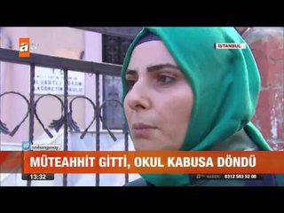 Müteahhit gitti okul kabusa döndü - atv Gün Ortası Bülteni