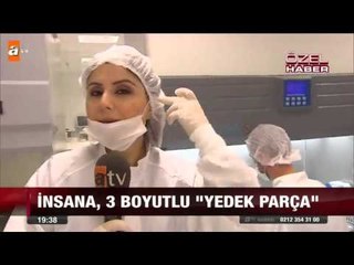 İnsan yedek parçası üretiyorlar - atv Ana Haber