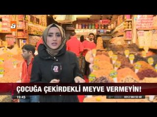 Çocuğa çekirdekli meyve vermeyin! - 28.11.2015 - atv Ana Haber
