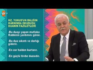 Hz. Yunus duasının önemi - Sağlıklı Mutlu Huzurlu 14. Bölüm - atv