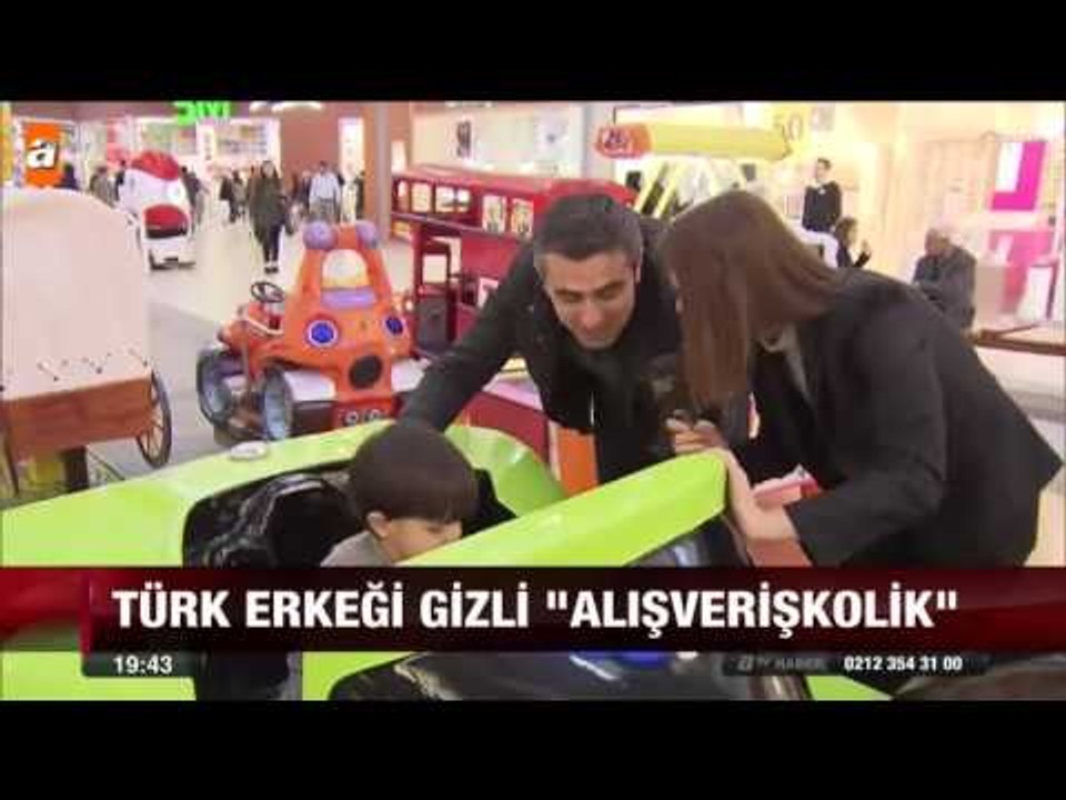 Türk erkeği gizli alışverişkolik - atv Ana Haber