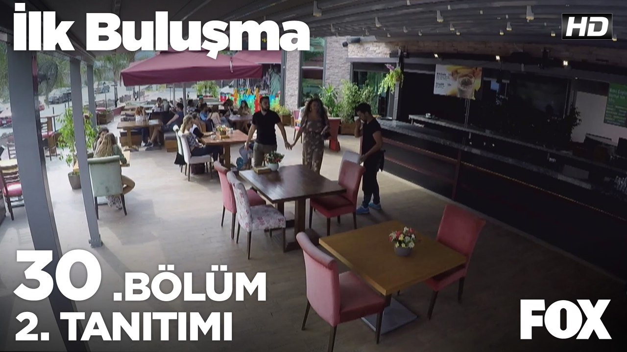 İlk Buluşma 30. Bölüm 2. Tanıtımı