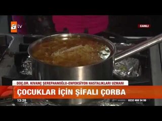 Çocuklar için şifalı çorba - atv Gün Ortası Bülteni