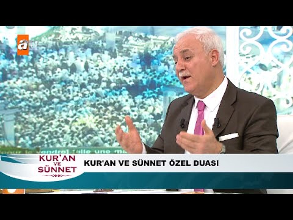 Kuran ve Sünnet özel duası - Nihat Hatipoğlu il...
