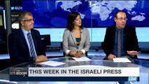 THE SPIN ROOM | This week in the Israeli press | Sunday, October 8th 2017