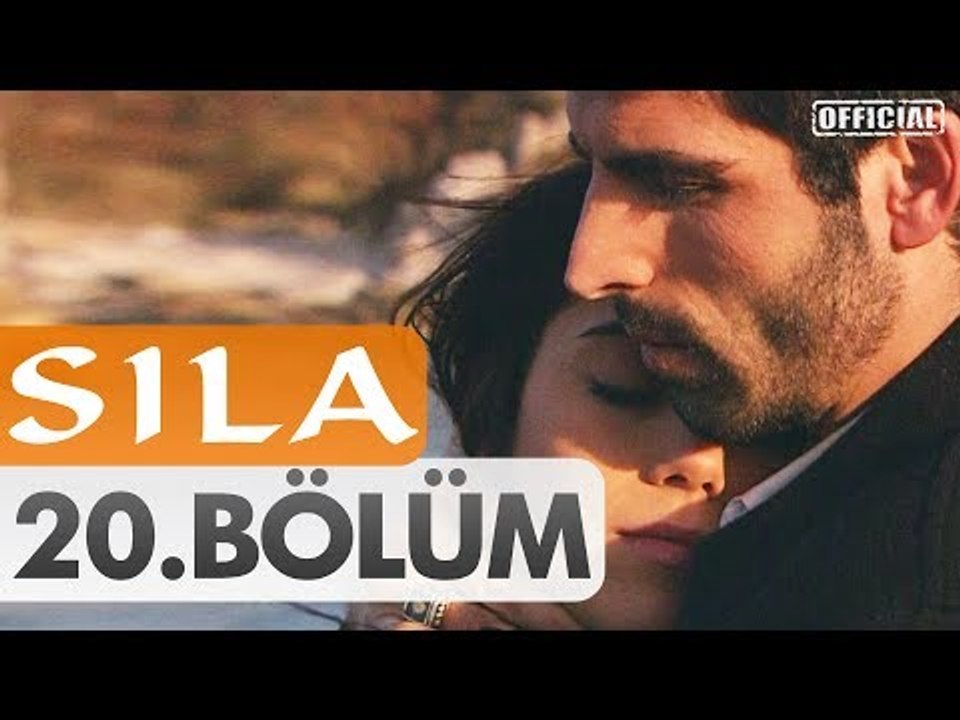 Sıla 20. Bölüm - Dailymotion Video