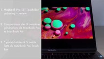[YouTech] FR NEW MacBook Pro 2016 Touch Bar I Unboxing I Review I Comparaison I 4K