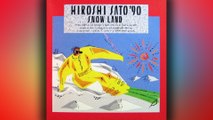 佐藤博 (Hiroshi Satō) - 12 - 1989 - '90 Snow Land [full album]