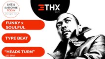 [Free Beat] Funky x Soulful Type Beat _ Heads Turn _ Timbaland Ft. Big K.R.I.T. & T.I. _ Prod. @THXBEATS