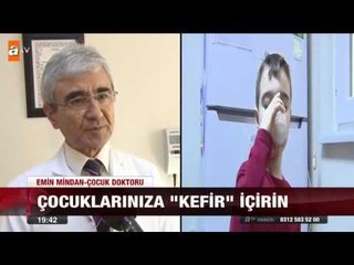 Çocuklarınıza kefir içirin - atv Ana Haber