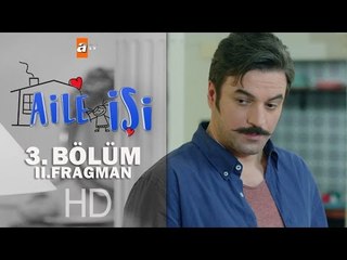 Aile İşi 3. Bölüm Fragmanı (2) - atv