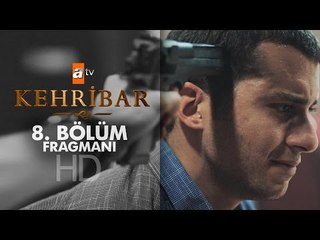 Kehribar 8. Bölüm Fragmanı - atv