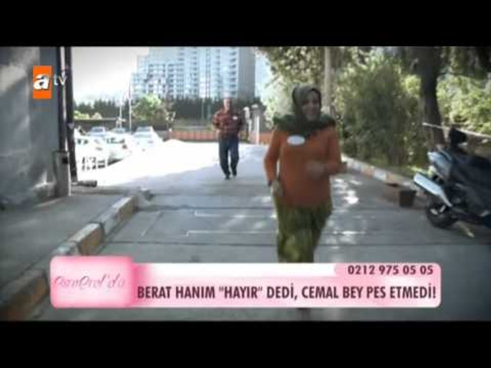 Berat Hanım "hayır" dedi Cemal bey pes etmedi!...