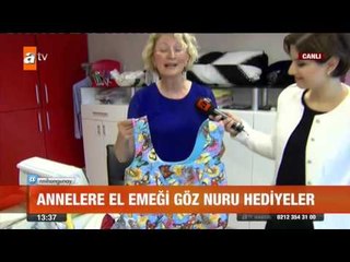 Annelere el emeği göz nuru hediyeler - atv Gün Ortası Bülteni