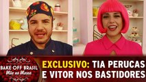 EXCLUSIVO: Tia Perucas e Chef Vitor contam a experiência de estar no Bake Off Brasil