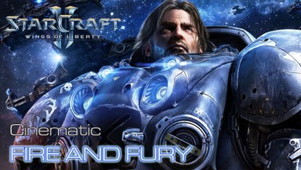 Starcraft II: Wings of Liberty - Cinematic: Fire and Fury