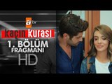 Kaçın Kurası 1. Bölüm Fragmanı - atv